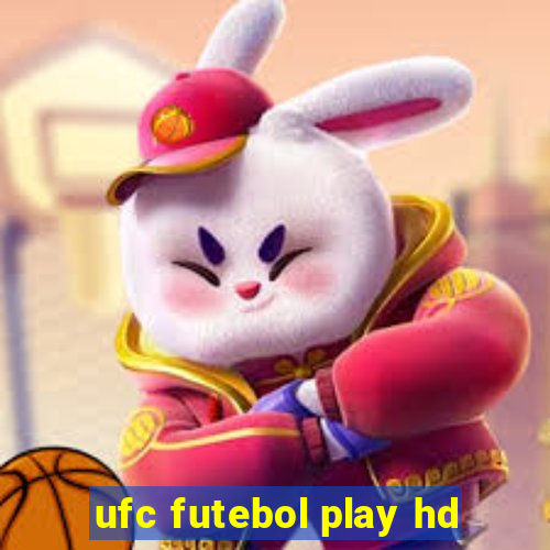 ufc futebol play hd